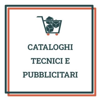 CATALOGHI TECNICI/ PUBBLICITARI