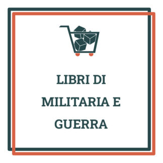 Libri di militaria e guerra