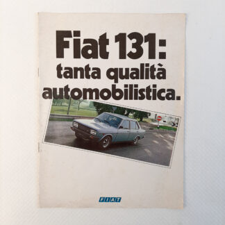 (S11) Pubblicità Brochure Catalogo - FIAT 131 Tanta qualità Automobilistica - Anni '70